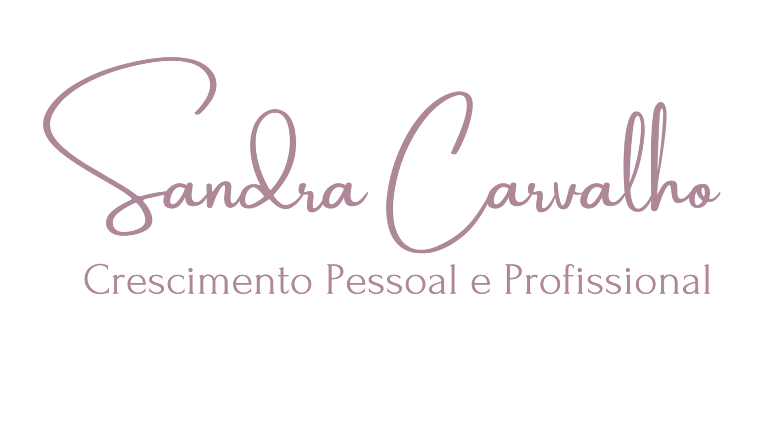 Sandra Carvalho Crescimento Pessoal e Profissional